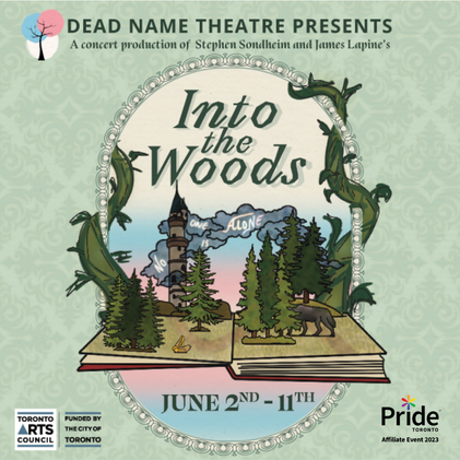 A poster for Dead Name Theatre's concert production of Into The Woods